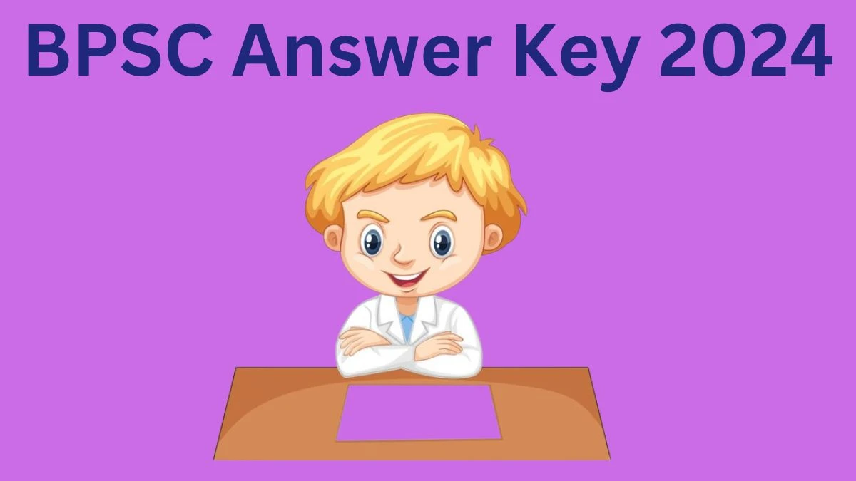BPSC Teacher Answer Key 2024 to be out for Teacher: Check and Download answer Key PDF @ bpsc.bih.nic.in - 18 March 2024
