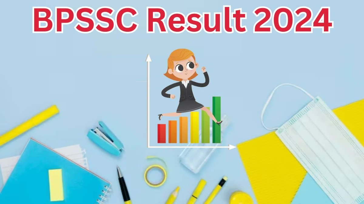 BPSSC Result 2024 Declared   Police Sub-Inspector  Check BPSSC Merit List Here - 29 March 2024