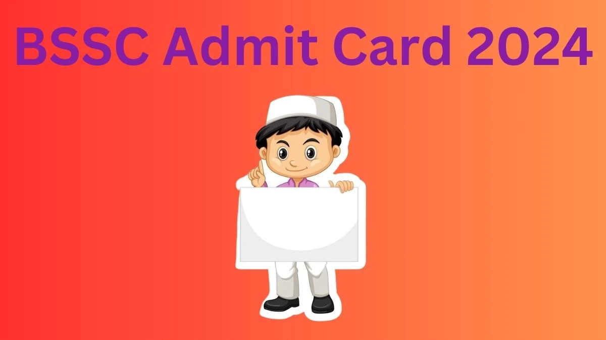 BSSC Admit Card 2024 will be declared soon bssc.bihar.gov.in Steps to Download Hall Ticket for Inter Level - 20 March 2024