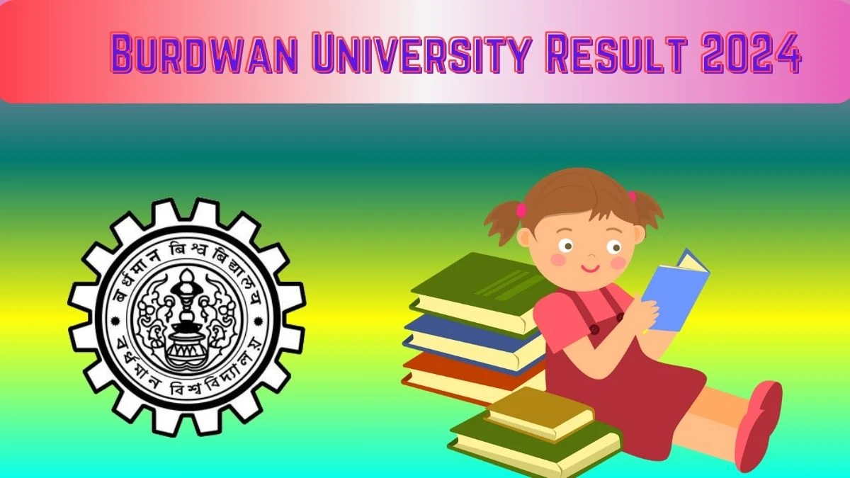 Burdwan University Result 2024 (OUT) buruniv.ac.in
