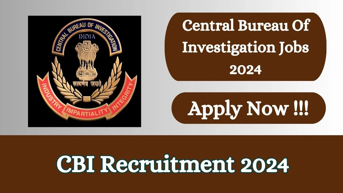 CBI Recruitment 2024: Check Vacancies for Special Public Prosecutor Job Notification, Apply Online