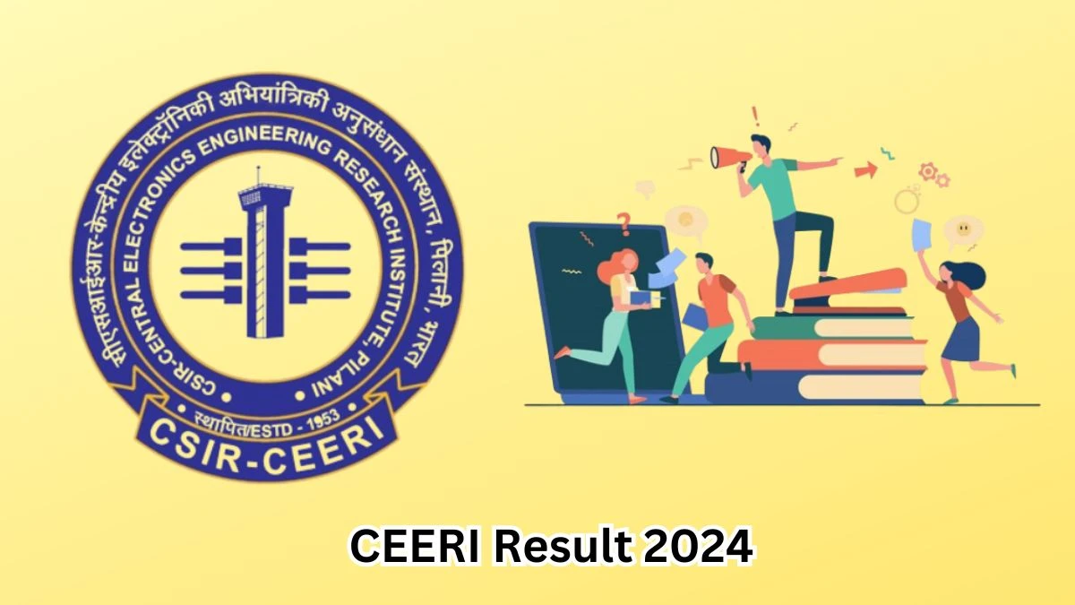 CEERI Project Associate - I Result 2024 has been released by The Central Electronics Engineering Research Institute at ceeri.res.in. - 13 March 2024