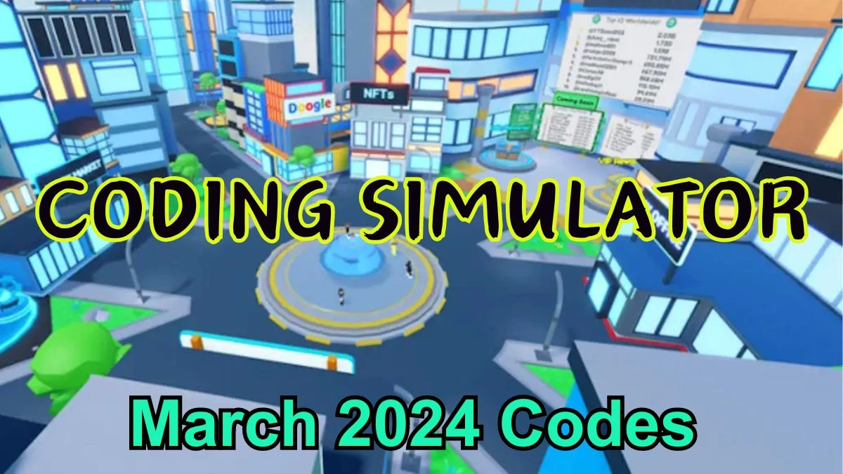 Coding Simulator Codes for March 2024