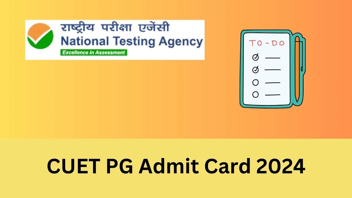 CUET PG Admit Card 2024 (OUT) pgcuet.samarth.ac.in Check How to Download and Direct Link Details Here - 18 MAR 2024