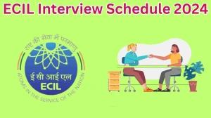 ECIL Interview Schedule 2024 for Executive Officer Posts Released Check Date Details at ecil.co.in - 29 March 2024