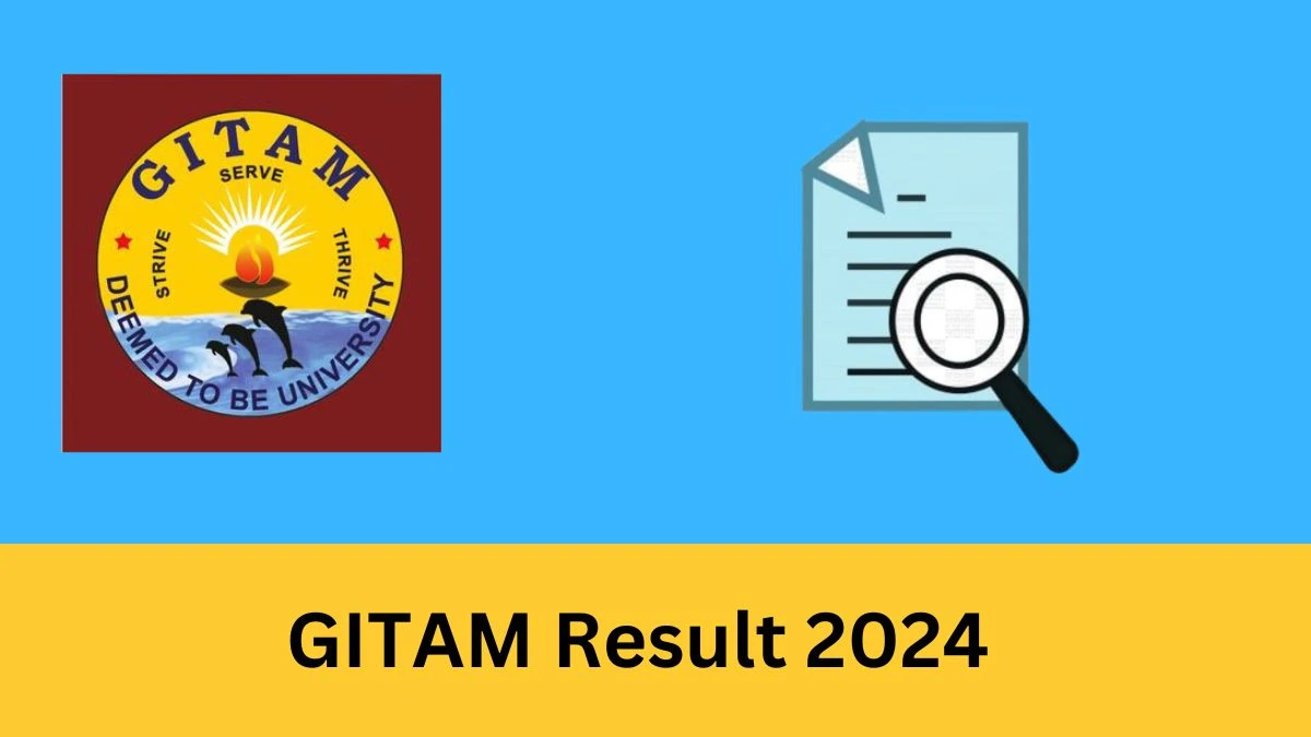 GITAM Result 2024 (PDF OUT) Direct Link to Check Result for UG V Sem Regular Revaluation Sem Exam Result Updates Here at gitam.edu - 07 MAR 2024