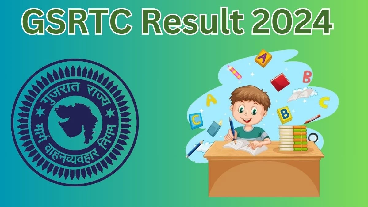 GSRTC Result 2024 To Be Released at gsrtc.in Download the Result for the Driver - 19 March 2024