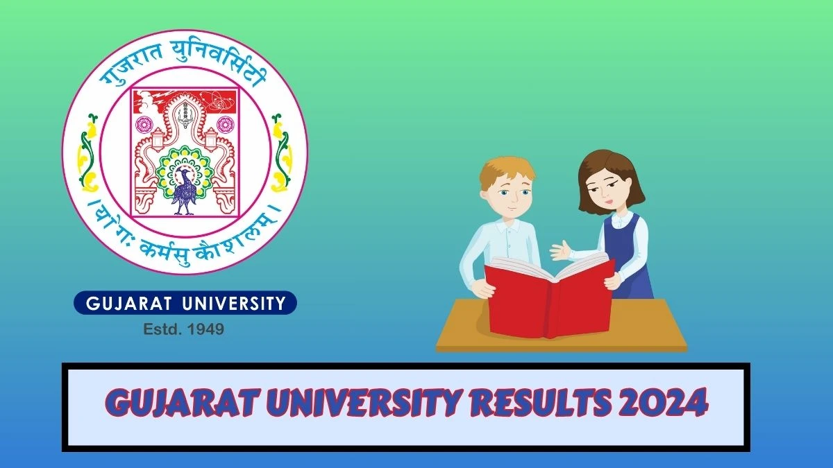 Gujarat University Result 2024 (OUT) to Check Result for 4th Yr Bachelor of Homoeopathic Medicine & Surgery at gujaratuniversity.ac.in - 21 Mar 2024