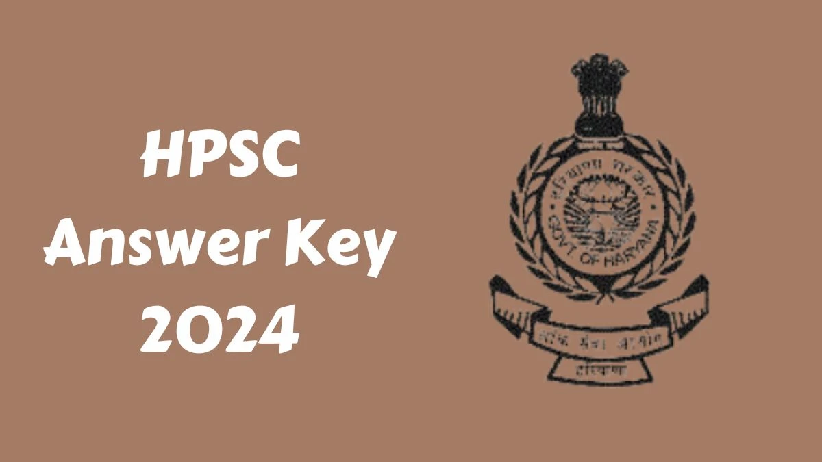 HPSC Answer Key 2024 to be out for Civil Judge: Check and Download answer Key PDF @ hpsc.gov.in - 05 March 2024