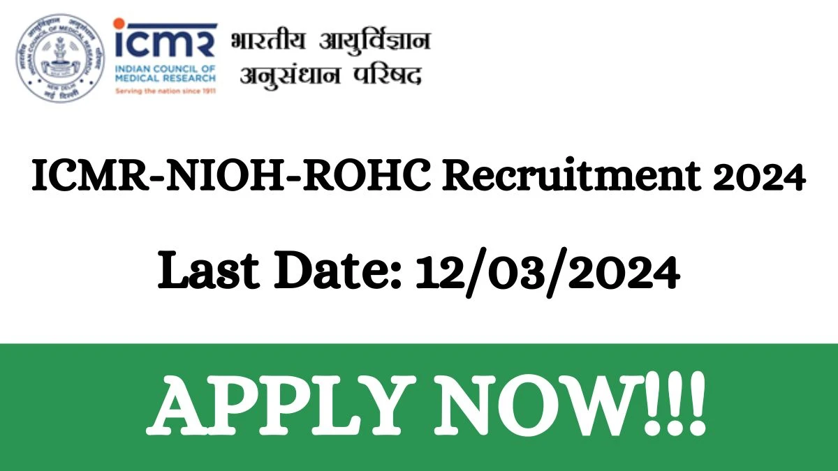 ICMR Recruitment 2024 Notification for Project Research Scientist, Project Technical Support-II Vacancy at icmr.nic.in