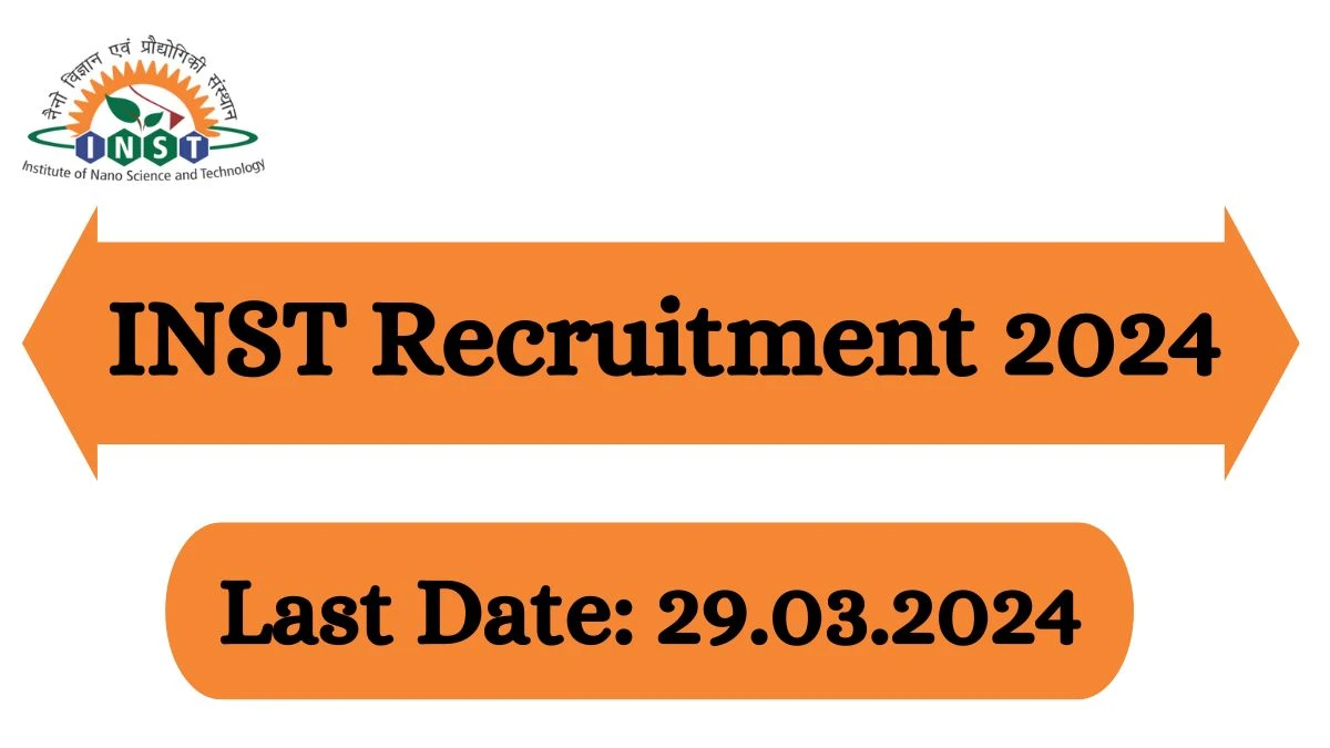 INST Recruitment 2024 Notification for Project Research Scientist Vacancy at inst.ac.in
