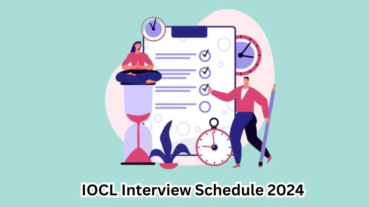 IOCL Interview Schedule 2024 (out) Check 28-03-2024 for Trade Apprentice Posts at iocl.com - 18 March 2024