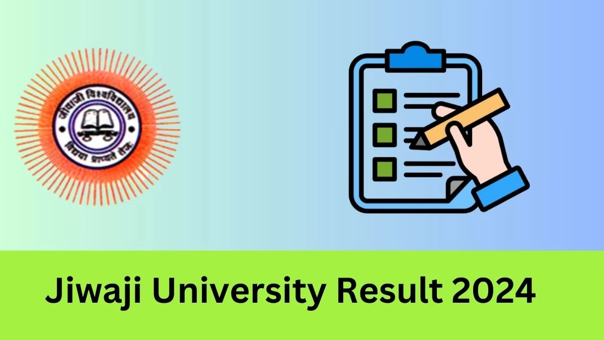 Jiwaji University Result 2024 (OUT) Direct Link to Check Result for M.A. Economics Sem-1 (Atkt) Exam Mark sheet Details at jiwaji.edu - 08 Mar 2024