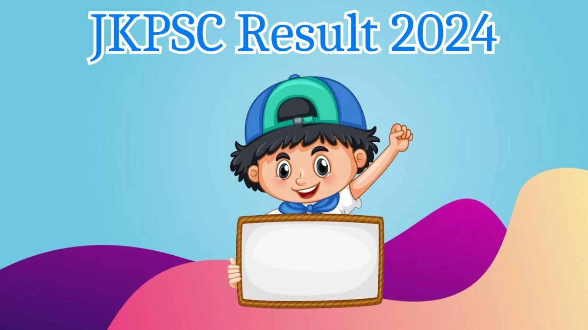 JKPSC Result 2024 Declared jkpsc.nic.in Assistant Professor Sericulture Check JKPSC Merit List Here - 21 March 2024