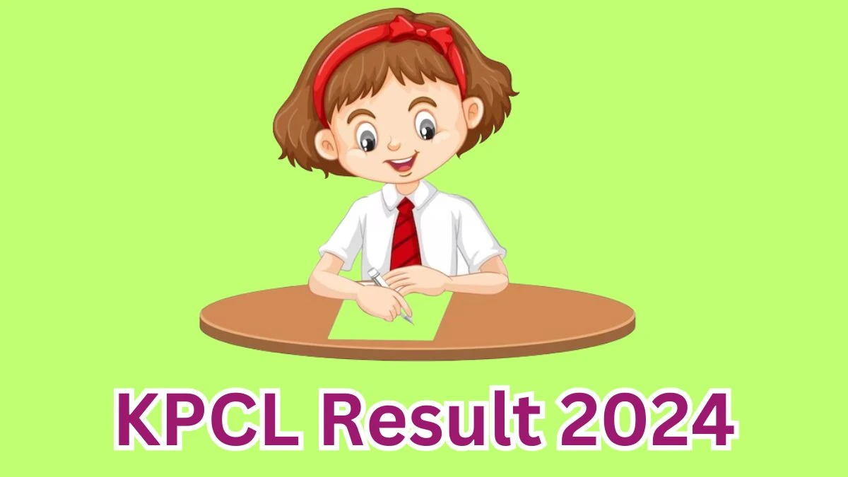 KPCL Result 2024 To Be Released at kpcl.karnataka.gov.in Download the Result for the Assistant Engineer - 19 March 2024