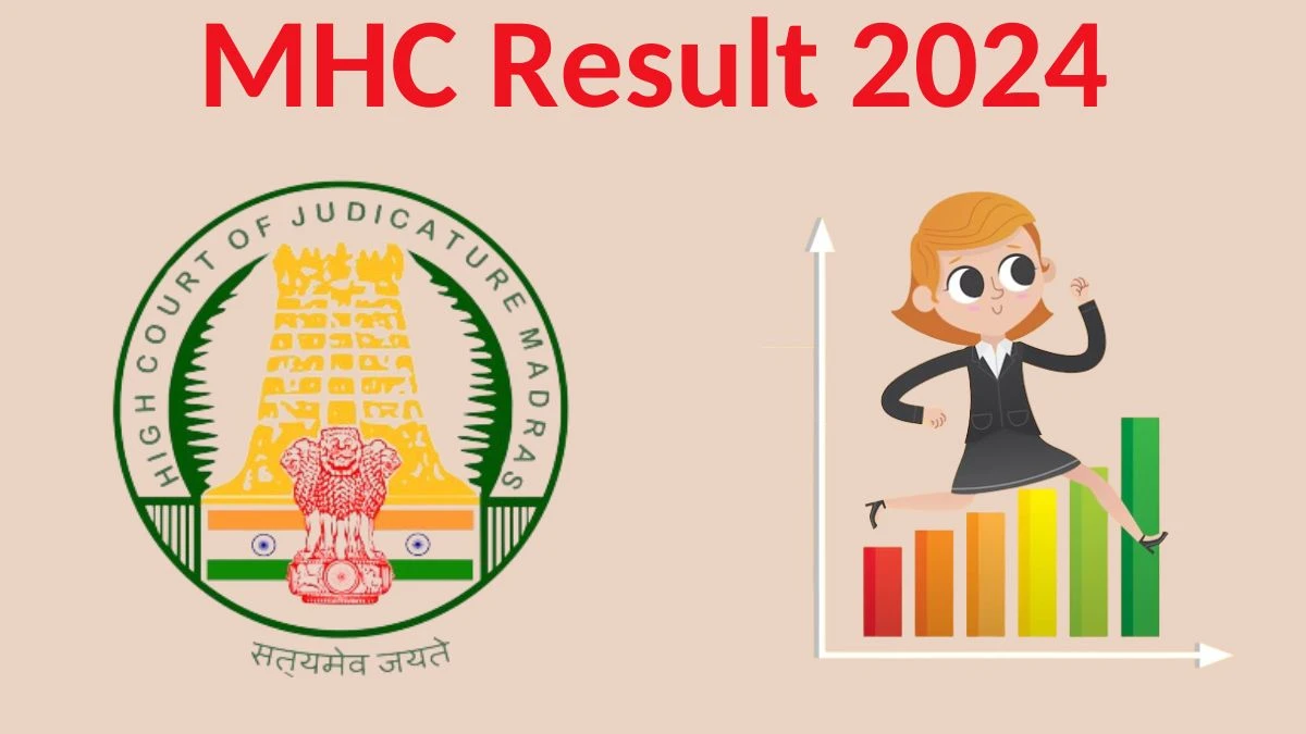MHC Result 2024 Declared mhc.tn.gov.in District Judge Check MHC Merit List Here - 29 March 2024