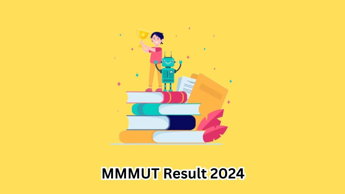 MMMUT Result 2024 Declared mmmut.ac.in Associate Professor Check MMMUT Merit List Here - 12 March 2024