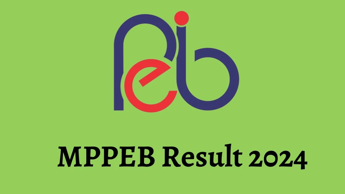 MPPEB Result 2024 To Be Released at esb.mp.gov.in Download the Result for the Forest Guard - 27 March 2024