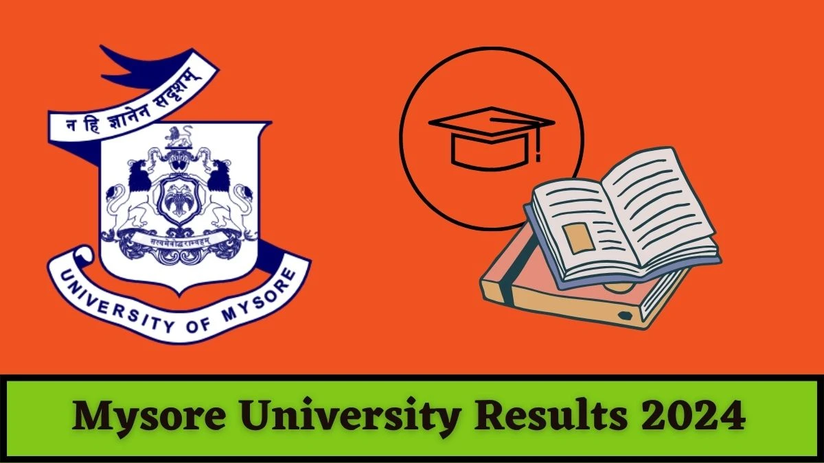 Mysore University Results 2024 (Available) uni-mysore.ac.in