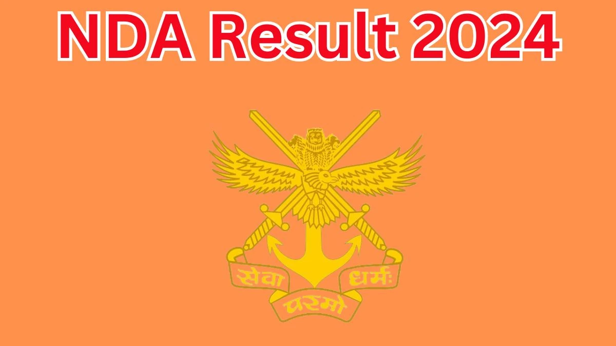 NDA Result 2024 To Be Released at ndacivrect.gov.in Download the Result for the Group C - 23 March 2024
