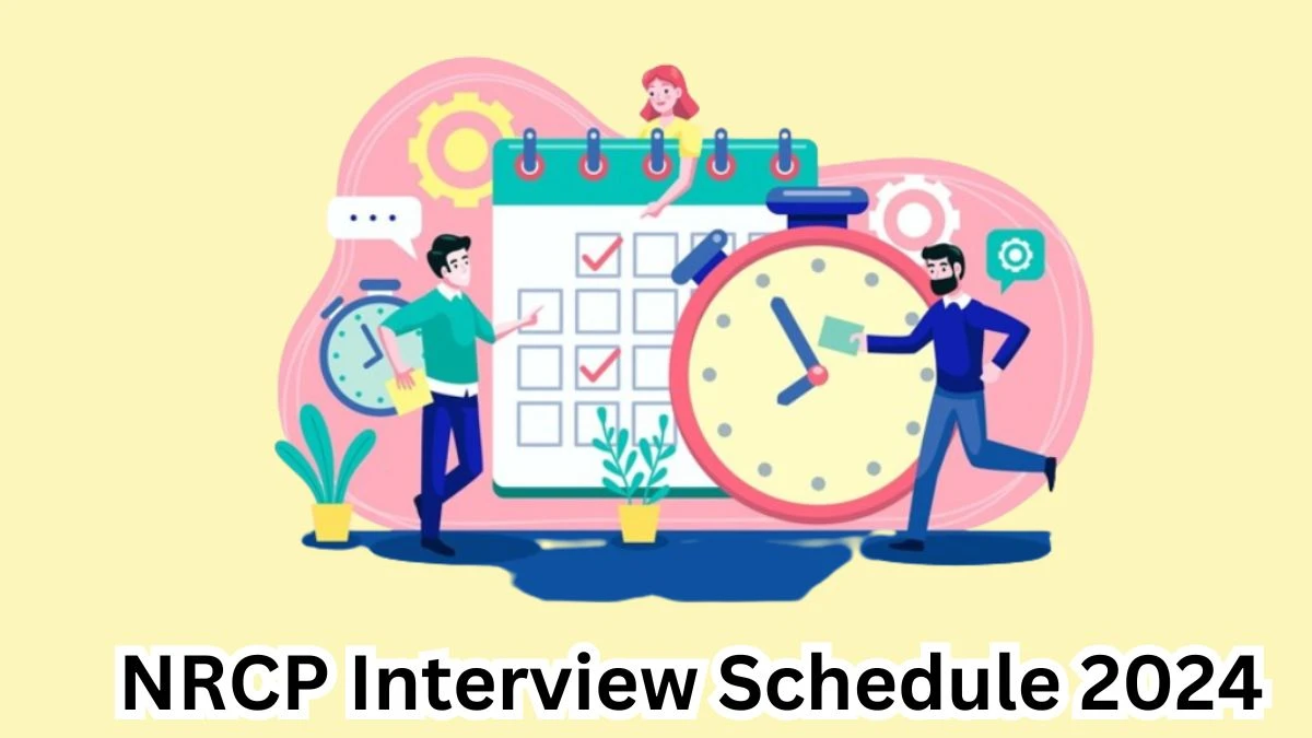 NRCP Interview Schedule 2024 (out) Check 19-04-2024 for  Young Professional Posts at nrcpomegranate.icar.gov.in - 26 March 2024