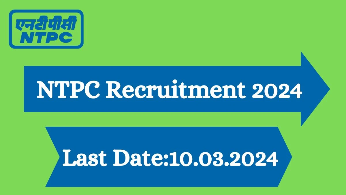 NTPC Recruitment 2024 Apply NTPC Associate Job Vacancies Notification 07.03.2024