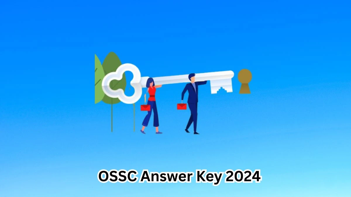 OSSC Vital Statistics Assistant Answer Key 2024 to be out for Vital Statistics Assistant: Check and Download answer Key PDF @ ossc.gov.in - 12 March 2024