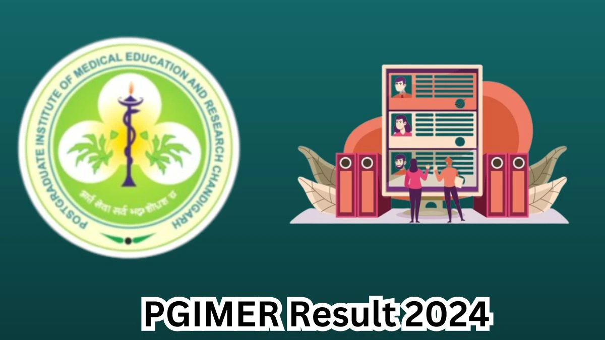 PGIMER Result 2024 Declared pgimer.edu.in Private Secretary Check PGIMER Merit List Here - 25 March 2024