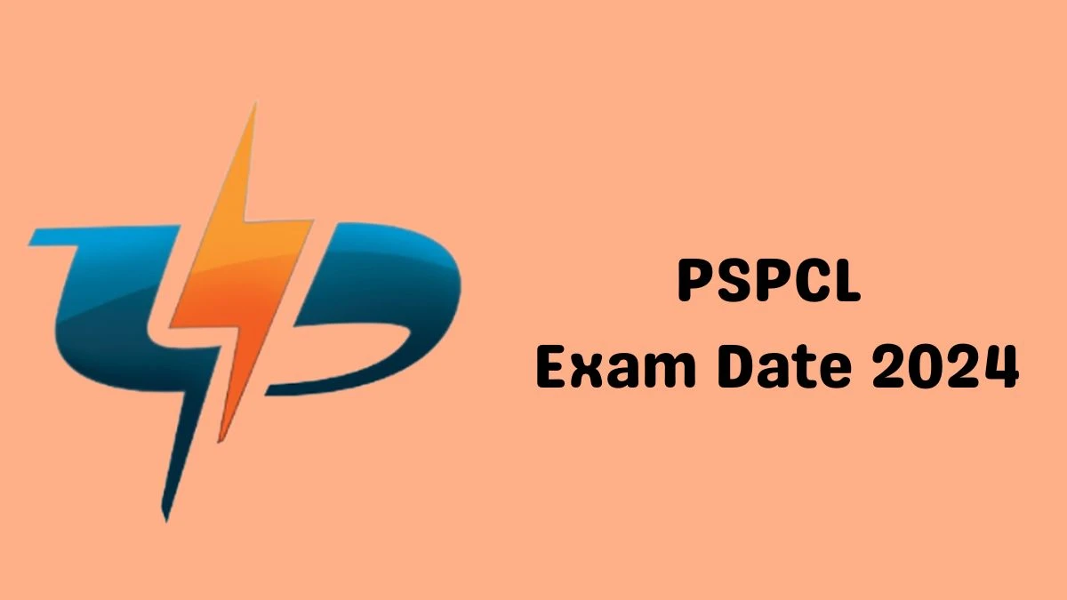 PSPCL Exam Date 2024 Check Date Sheet / Time Table of Assistant Lineman pspcl.in - 02 March 2024