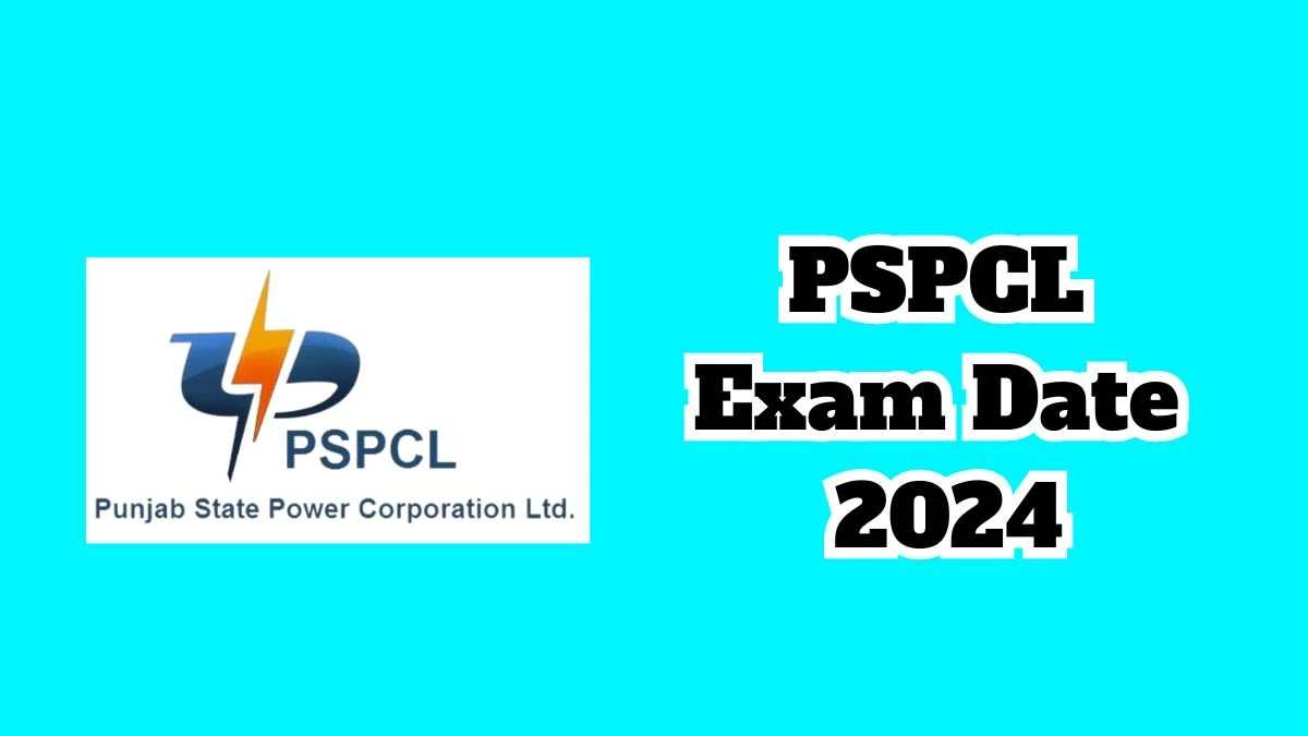 PSPCL Exam Date 2024 Check Date Sheet / Time Table of Assistant Lineman pspcl.in - 12 March 2024