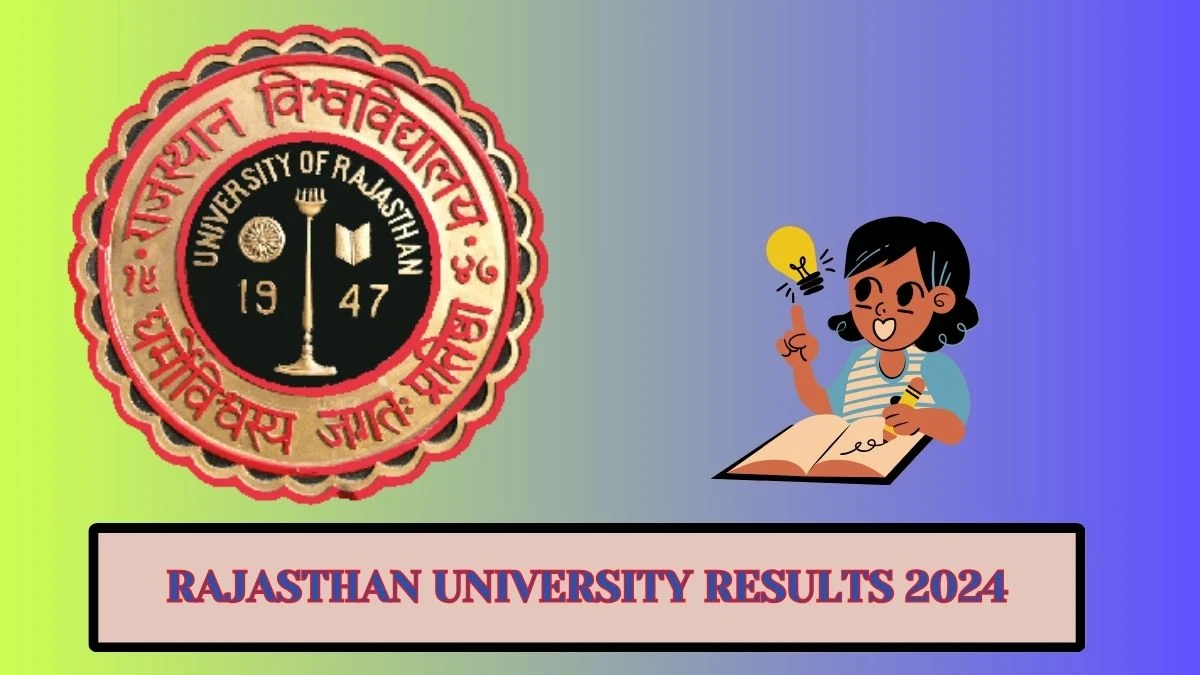 Rajasthan University Results 2024 (OUT) to Check B.A. LL.b. (Hons) V Sem Exams, Mark sheet at uniraj.ac.in - ​22 Mar 2024