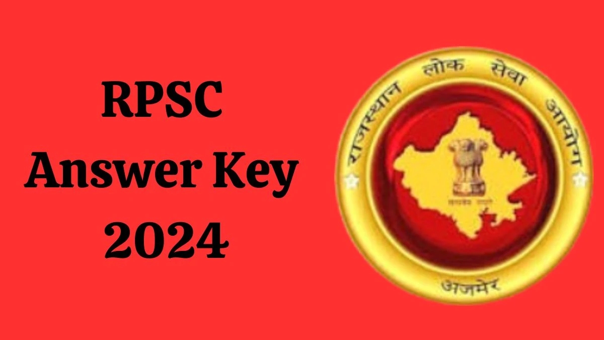 RPSC Answer Key 2024 Out rpsc.rajasthan.gov.in Download Senior Teacher Gr-II Answer Key PDF Here - 02 March 2024