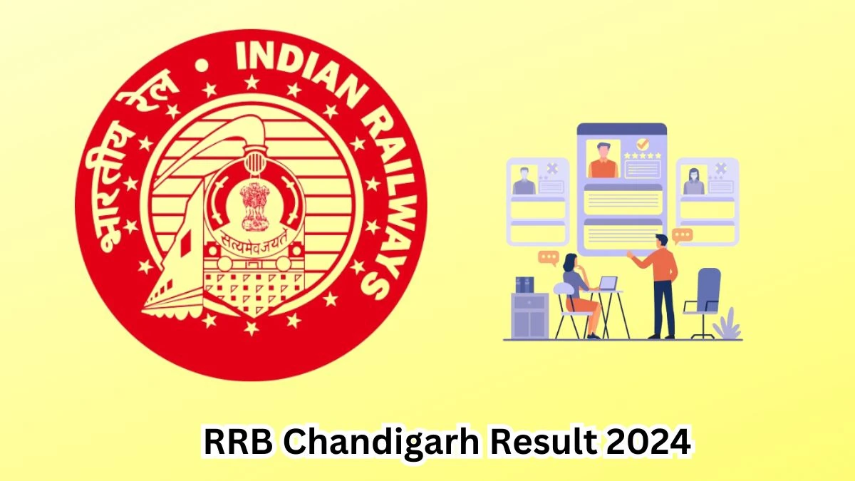 RRB Chandigarh Result 2024 Declared rrbcdg.gov.in Junior Engineer Check RRB Chandigarh Merit List Here - 18 March 2024