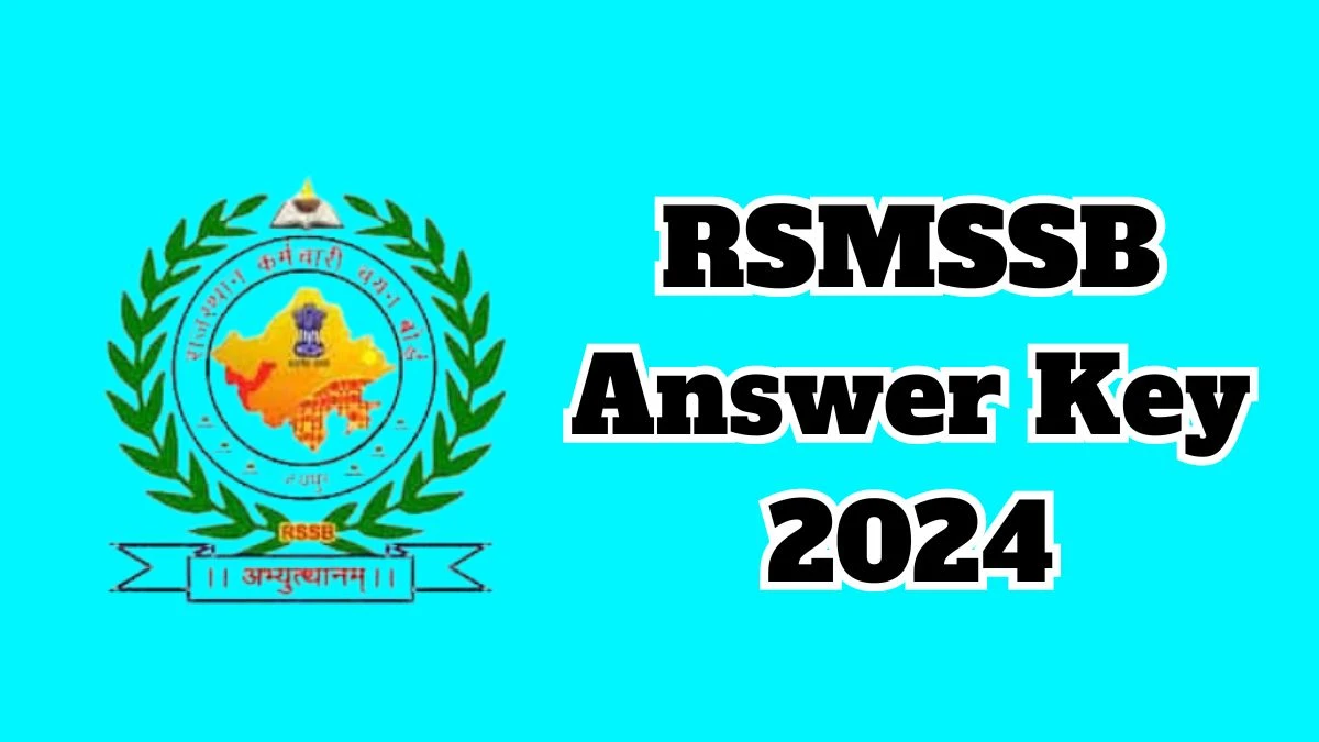 RSMSSB Answer Key 2024 Out rsmssb.rajasthan.gov.in Download Junior Accountant, Tehsil Revenue Accountant  Answer Key PDF Here - 08 March 2024