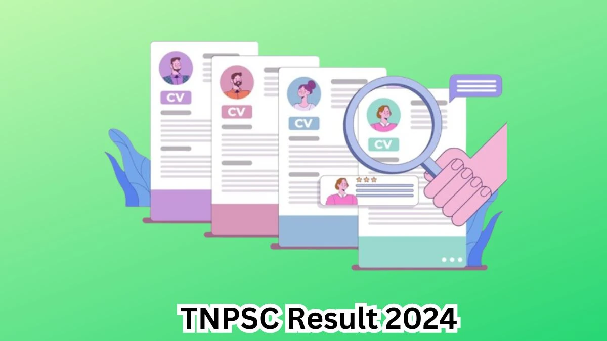 TNPSC Result 2024 Declared tnpsc.gov.in Combined Civil Services Check TNPSC Merit List Here - 27 March 2024