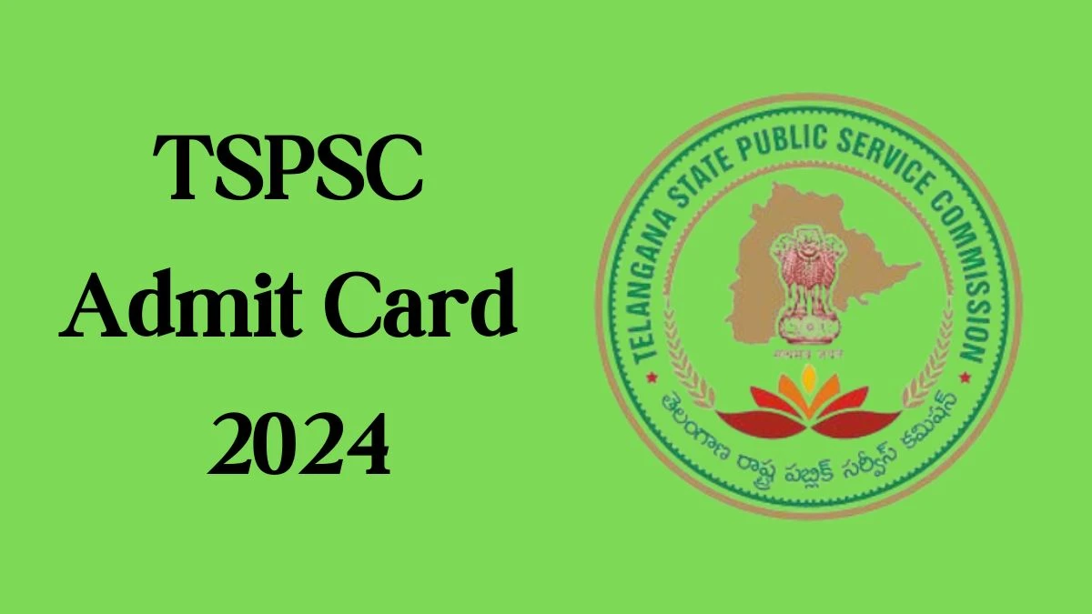TSPSC Admit Card 2024 will be declared soon tspsc.gov.in Steps to Download Hall Ticket for Group-1 - 05 March 2024