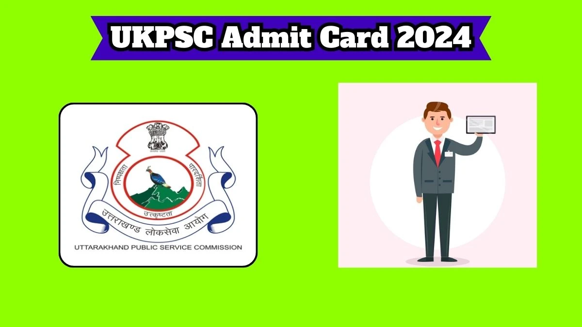 UKPSC Admit Card 2024 will be notified soon Lab Assistant psc.uk.gov.in Here You Can Check Out the exam date and other details - 27 March 2024