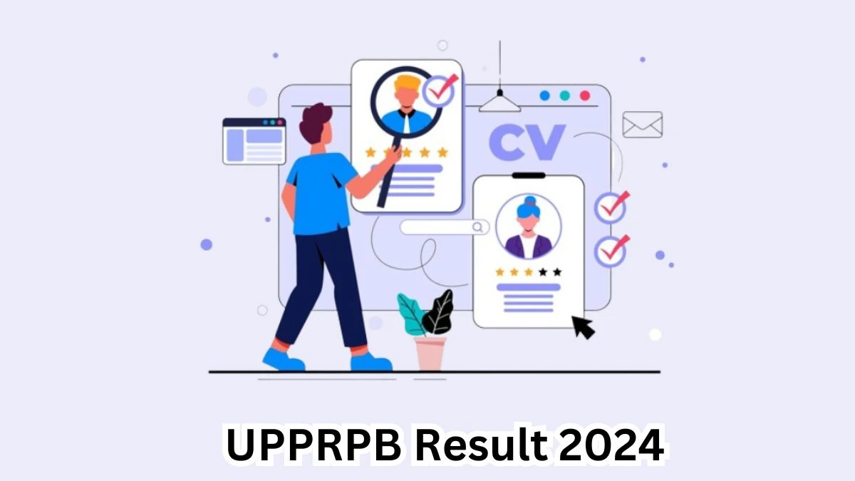 UPPRPB Result 2024 To Be Released at uppbpb.gov.in Download the Result for the Police Constable - 22 March 2024