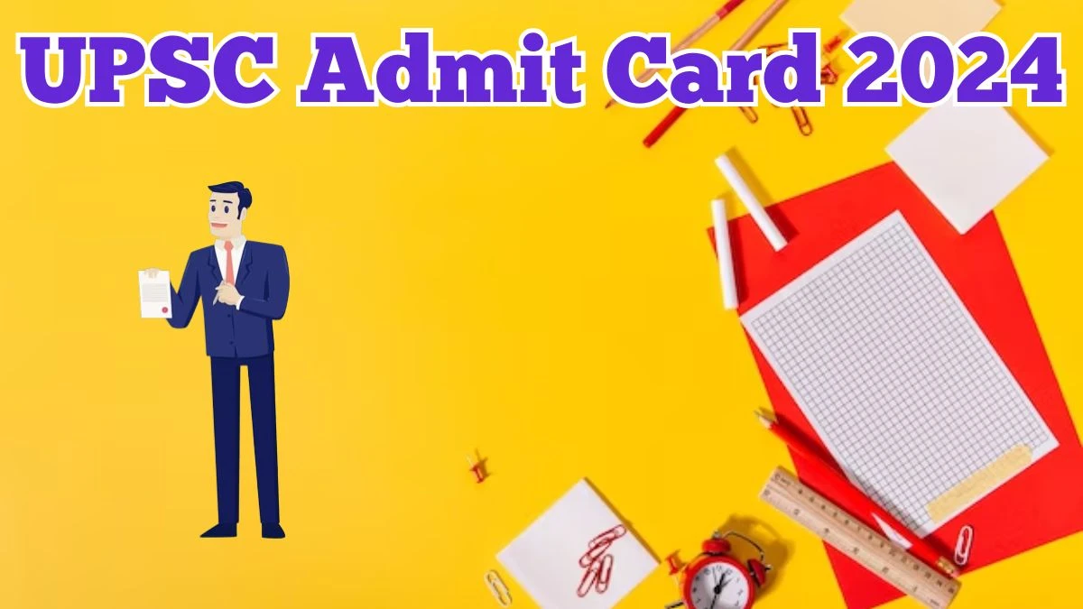 UPSC Admit Card 2024 will be declared soon upsc.gov.in Steps to Download Hall Ticket for National Defense Academy - 27 March 2024