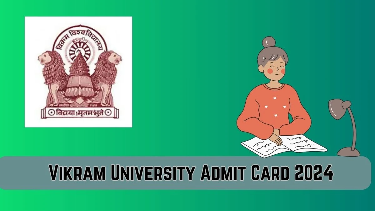 Vikram University Admit Card 2024 vikramuniv.ac.in Check Vikram University Direct Links how To Download Details Here - 21 Mar 2024
