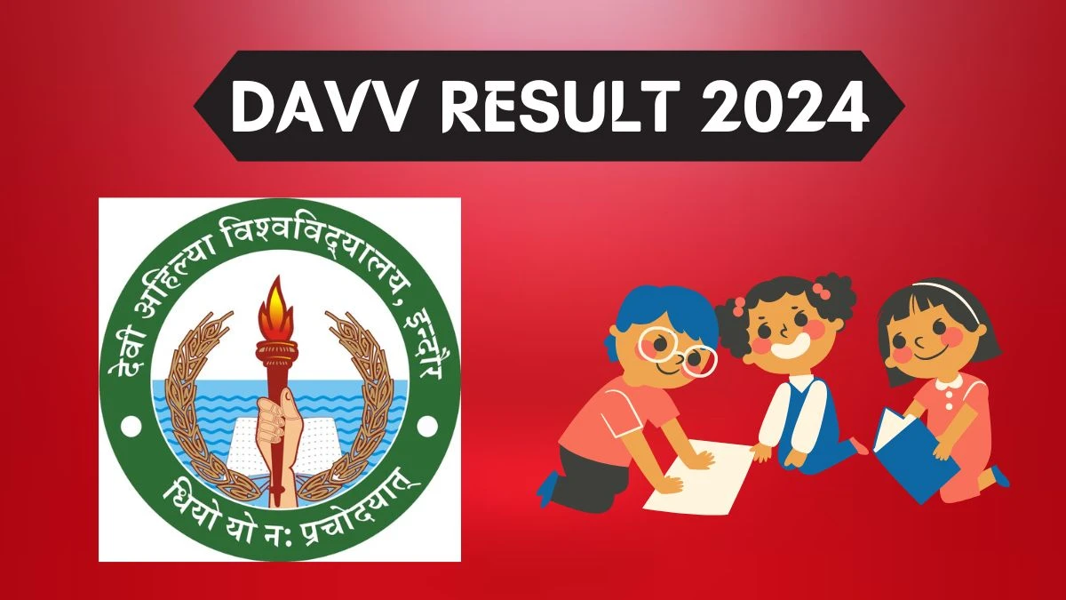 Davv Result 2024 (OUT) Direct Link to Check Result for M.A. Military Sci Sem - 1 Mark sheet Details at dauniv.ac.in - 05 Apr 2024