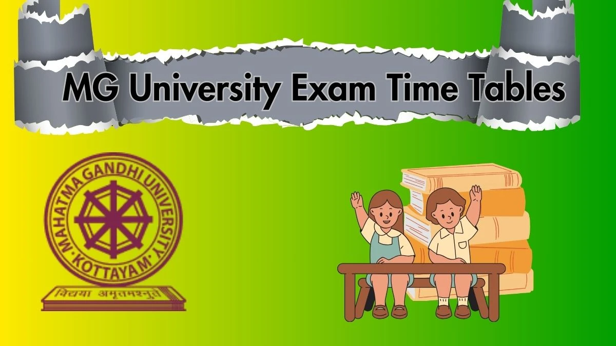 Mg University Time Table 2024 mgu.ac.in Check To Download V Sem BA  Animation and Graphic Design, Exam Date Details Here - 01 Apr 2024