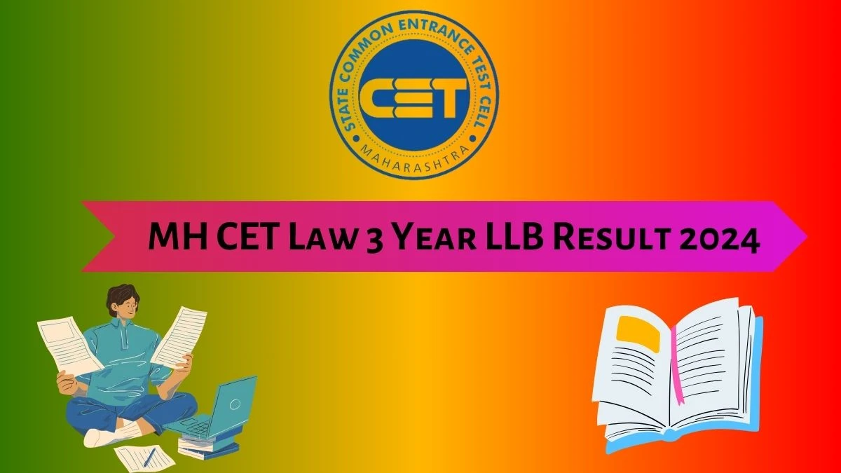 MH CET Law 3 Year LLB Result 2024 @ cetcell.mahacet.org