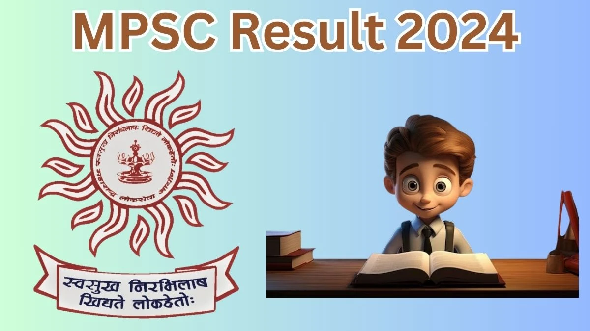 MPSC Result 2024 Declared mpsc.gov.in Group B and C Check MPSC Merit List Here - 01 April 2024