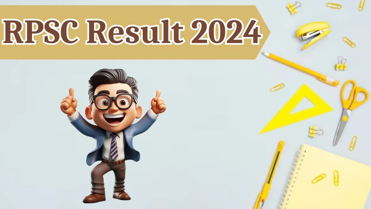 RPSC Result 2024 Declared rpsc.rajasthan.gov.in School Lecturer Check RPSC Merit List Here - 03 April 2024