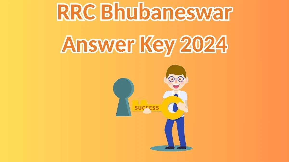 RRC Bhubaneswar Answer Key 2024 Out rrcbbs.org.in Download Scouts and Guides Answer Key PDF Here - 05 April 2024