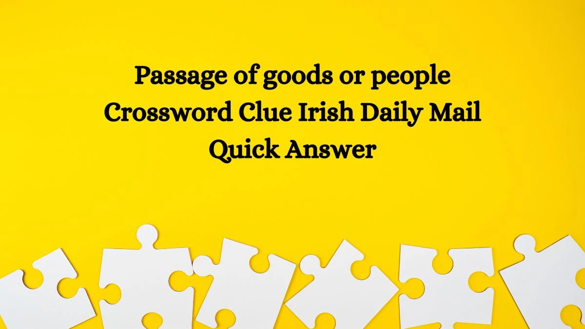 Irish Daily Mail Quick Crossword Answers Today 27.06.2024 Crossword Clue