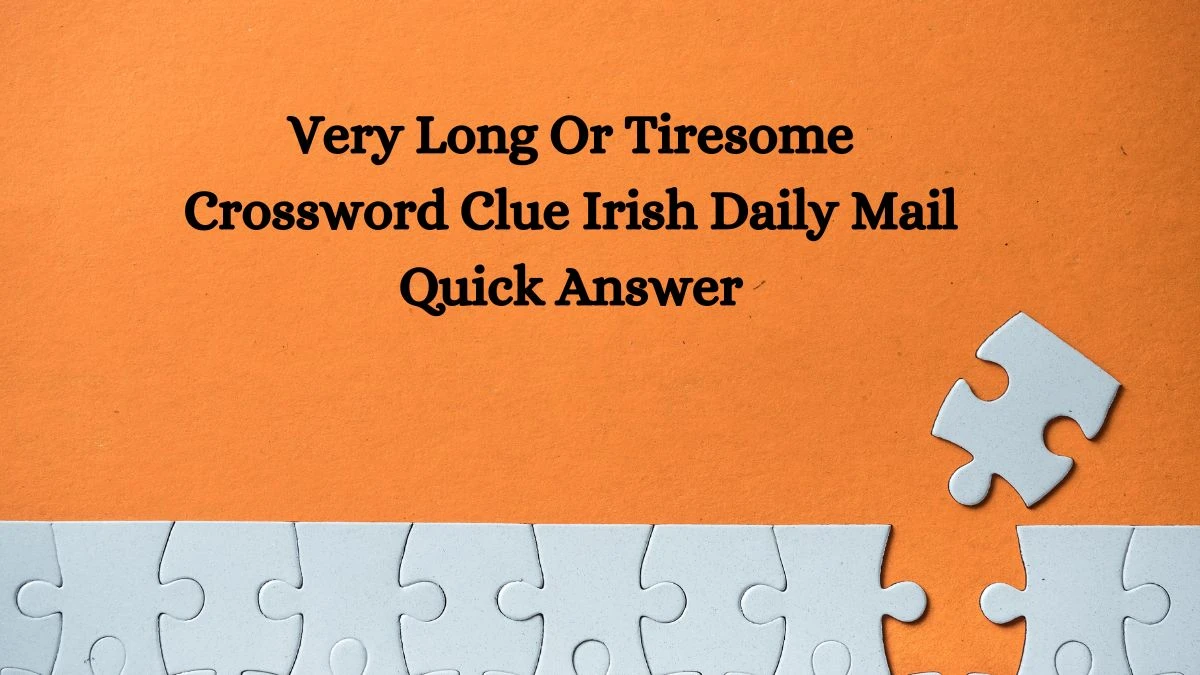 Irish Daily Mail Quick Crossword Answers Today 27.06.2024 Crossword Clue