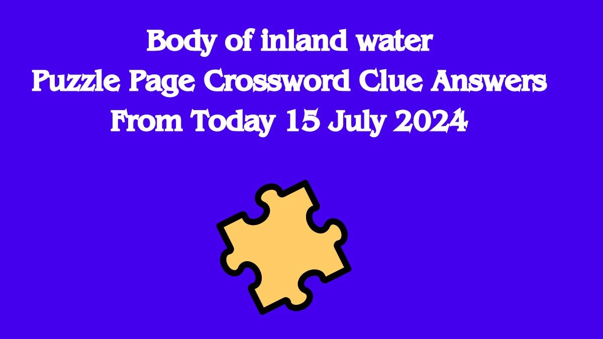 Body of inland water Puzzle Page