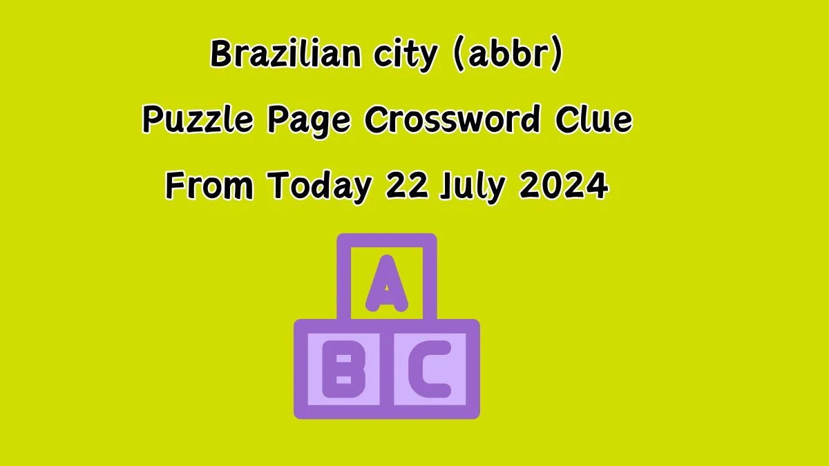 Brazilian city (abbr) Puzzle Page